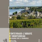 Fontevraud-l’Abbaye and Montsoreau