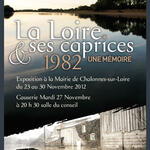 “La Loire et ses caprices. 1982 : une mémoire”