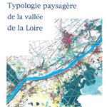 Landscape typology in the Loire Valley