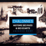 Chalonnes. A History of its streets and spaces