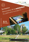 Indre-et-Loire world heritage mediation meetings