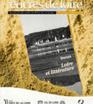 Literature and the Loire – Special edition of the magazine Encre de Loire