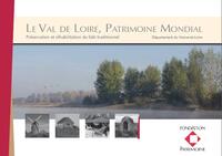 Brochure sur Le Val de Loire patrimoine mondial