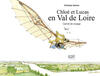 “Chloé et Lucas en Val de Loire” children’s book