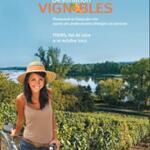 &quot;Destination Vignobles&quot; hosted in the Loire Valley