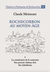 Rochecorbon history and heritage