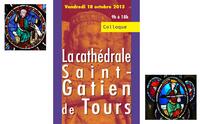 Symposium day on Saint-Gatien Cathedral in Tours