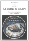 “Le Langage de la Loire”