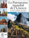 Le patrimoine mondial de l Unesco, une coédition UNESCO et Ouest-France 