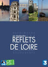 “Reflets de Loire”