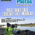 Photo Competition:&quot;Un été en bord de Loire&quot; (&quot;A Summer on the Banks of the Loire&quot;)