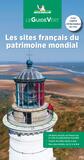 Guide Vert des biens français du patrimoine mondial