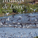Instants de Loire, a book of wildlife photography 
