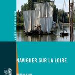 Loire navigation, yesterday and today