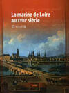 La marine de Loire au XVIIIe siècle