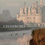 “Chambord – Cinq siècles de mystère”