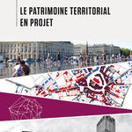Le patrimoine territorial en projet